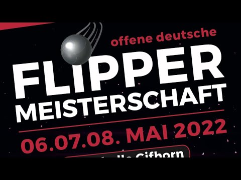 Deutsche Flippermeisterschaft / German Pinball Championship GPO 2022 in Gifhorn