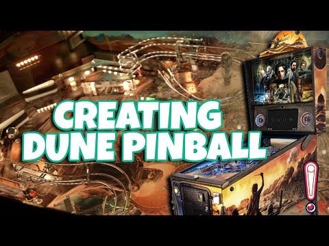 Creating Dune Pinball - Meet The Barrels Of Fun Pinball Team