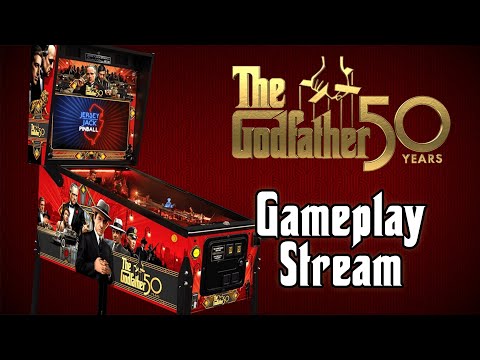 JJP&#039;s The Godfather Pinball - Gameplay Stream