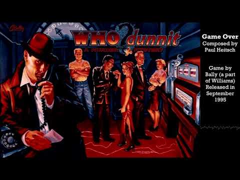 Game Over - WHO?dunnit (pinball music)