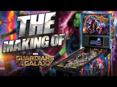 Stern Pinball: Making of Guardians of the Galaxy Pinball