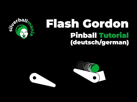 Flash Gordon Pinball | Tutorial (deutsch/german)
