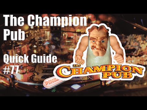 The Champion Pub I Pinball Flipper