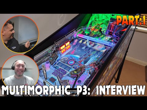 Inside the evolution of Pinball: Gerry Stellenberg Talks P3 Multimorphic