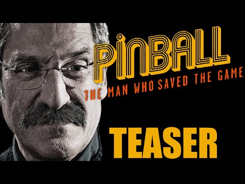 Pinball the Man Who Saved the Game -Teaser Trailer (fan made)