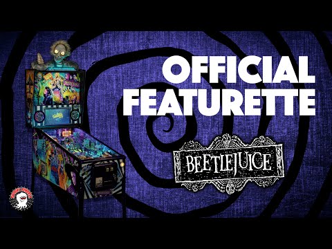 Beetlejuice Pinball Featurette (Spooky Pinball, 2025)