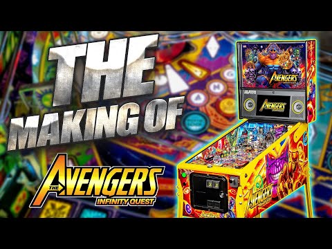 The Making of Stern&#039;s Avengers: Infinity Quest Pinball!