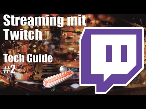Streaming mit Twitch