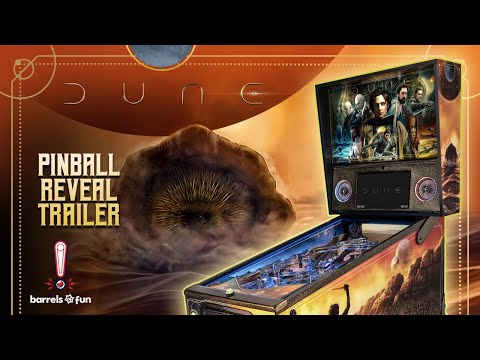 IT’S HERE: The Official DUNE Pinball Trailer